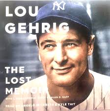 Lou Gehrig : The Lost Memoir by Alan Gaff (2020, 5 CD Set)