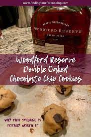Woodford Reserve Double Oaked Chocolate Chip Cookies These Sweet And Slightly Boozy Choc Chocolate Chip Cookies Woodford Reserve Double Oaked Bourbon Recipes