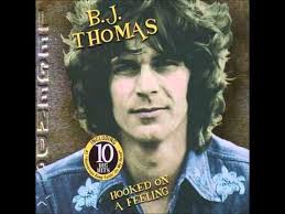 Bj Thomas Greatest Hits Volume 2 B J Thomas Hooked On A Feeling 1969 Youtube Hooked On A Feeling B J Thomas J Thomas