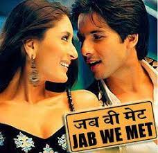 Jab We Met Bollywood Movies Bollywood Bollywood Couples