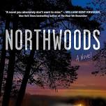 Afternoon Book Club - Northwoods: A Novel by Amy...