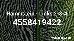 It was released as the second single from their third studio album, mutter, on 14 may 2001. Rammstein Links 2 3 4 Roblox Id Roblox Music Codes
