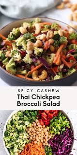 Stuff Spicy Cashew Chickpea Broccoli Salad Spicy Cashew Thai Chickpea Broccoli Salad Gorgeous Spicy Cash Vegetarian Recipes Whole Food Recipes Broccoli Salad