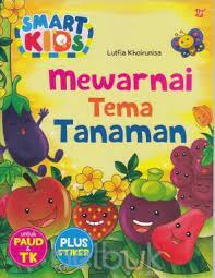 Kumpulan gambar hitam putih bw untuk diwarnai freewaremini. Smart Kids Mewarnai Tema Tanaman Untuk Paud Dan Tk Lutfia Khoirunisa Belbuk Com