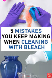 5 Mistakes You Keep Making When Cleaning With Bleach Cleaning With Bleach Cleaning Bleach Water