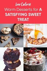 Healthy Warm Desserts For A Cozy Sweet Treat Warm Desserts Healthy Dessert Recipes Dessert Recipes