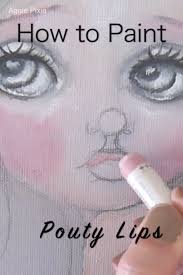 How To Paint Art How To Paint Art Acrylics How To Paint Lips With Acrylic On Canvas Doll Painting Learn M In 2020 Doll Face Paint Face Painting Tutorials Doll Painting