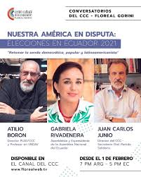 Ecuador elige presidente en segunda vuelta entre dos candidatos: Nuestra America En Disputa Elecciones En Ecuador 2021 Clacso