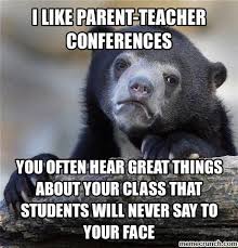 Parent Teacher Conference Memes