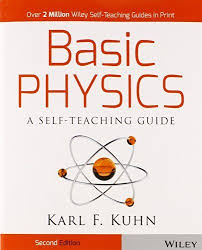 Basic Physics A Self Teaching Guide 14 15 16 17y Physics Basic Physics Teaching Guides Understanding Physics