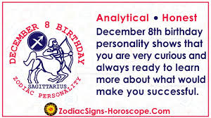 December 8 Zodiac Full Horoscope Birthday Personality Zsh The date can shift plus or minus a day, depending on the year.