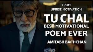 Tu Khud Ki Khoj Me Nikal Ft Amitabh Bachchan Tu Chal Must Watch Motivational Poem Youtube Com Watch V Lnflq12dzrw Educratsweb