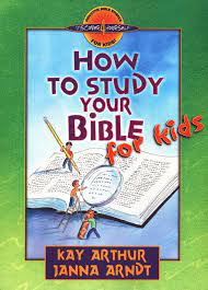 This is our index of printable bible lessons for kids. How To Study Your Bible For Kids Discover 4 Yourself Series Kay Arthur 9780736903622 Christianbook Com