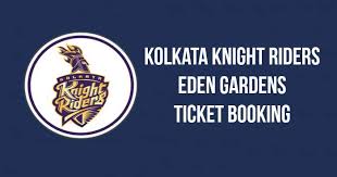 Kolkata Knight Riders Ticket Booking Eden Gardens Cost And