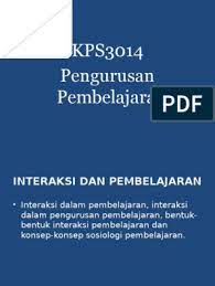 May 12, 2015 · interaksi dalam proses pembelajaran adalah hubungan timbal balik antara guru dan siswa, dengan adanya interaksi yang tinggi antara guru dengan siswa ataupun dengan siswa itu sendiri. 20161108101119interaksi Dan Pembelajaran