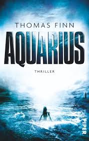 The sun continues to put a spotlight on your solar fourth house. Thomas Finn Aquarius Buch Rezension Review Kritik Besprechung Auf Booknerds De