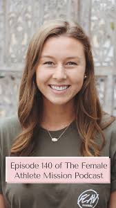 Podcast — The Female Athlete Mission