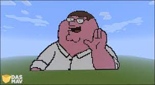 Peter griffin pixel art on wn network delivers the latest videos and editable pages for news & events, including entertainment, music, sports, science peter griffin is one of the main characters of the american animated sitcom family guy. Peter Griffin Pixel Art In Minecraft By Dasmav On Deviantart