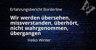 Erfahrungsbericht Borderline Betroffenenbericht Heiko Winter