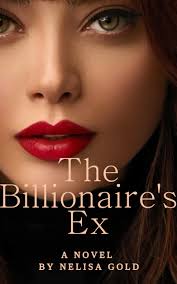 The Billionaire's Ex Chapter 11