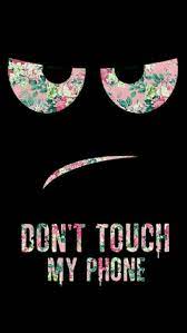 Over 5000 wallpapers for smartphones with 2k screen 1440x2560 px more. Pin By Krista Berry On Fonds D Ecrans Funny Phone Wallpaper Dont Touch My Phone Wallpapers Funny Wallpapers