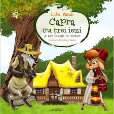 Desene animate, jocuri, teme, cantece copii si multe altele. Capra Cu Trei Iezi Si Alte Povesti In Versuri Lidia Batali Editura Adenium Esteto Ro