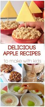 31 Apple Recipes For Kids Apple Recipes Apple Recipes For Kids Apple Lunch Recipes
