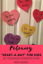 February Heart A Day Valentine S Idea 28 Compliments To Give Your Kid In 2020 February Hearts Valentines For Kids Valentine Theme