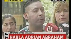 Masacre de Florencio Varela: Declaró Adrián Abraham