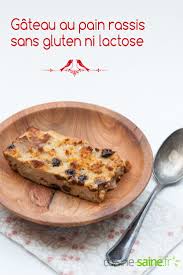 Epingle Sur Recettes Sans Gluten Et Sans Lactose