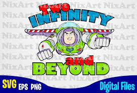 Best reviews guide analyzes and compares all buzz shirts buzz shirts youtubes of 2021. Two Infinity And Beyond Toy Story Buzz Toy Story Svg Buzz Svg Funny Toy Story Design Svg Eps Png Files For Cutting Machines And Print T Shirt Designs For Sale T Shirt Design