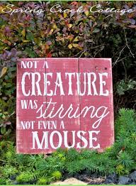 Not A Creature Was Stirring Not Even A Mouse Twas The Night Before Christmas Sign Not A Creature Was Stirring Not Even A Mouse Farmhouse C Christmas Signage Christmas Signs Christmas Decorations Rustic
