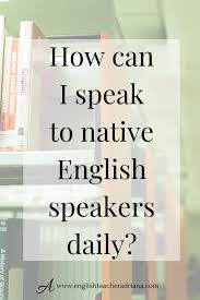 Welcome To English With Adriana Learn To Speak English Confidently English Language Learning Learn English Speaking Learn English Grammar