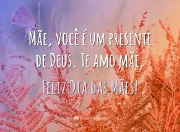 Ser mãe é se deixar ser tocada pela mão de deus. 20 Belas Imagens De Facebook Para Compartilhar No Dia Das Maes