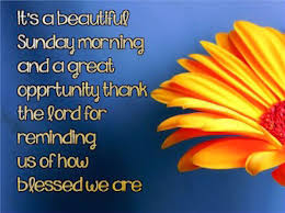 News, features, weather and commentary. Quotes About Beautiful Sunday Morning 21 Quotes