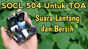 Modif socl 504 jadi output colector. Cara Modif Socl 504 Untuk Toa Youtube