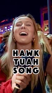 Hawk Tuah Song of The Summer