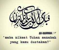 Maybe you would like to learn more about one of these? Makna Surat Ar Rahman Yang Diulang Maka Nikmat Tuhanmu Yang Manakah Yang Kamu Dustakan Assajidin Com