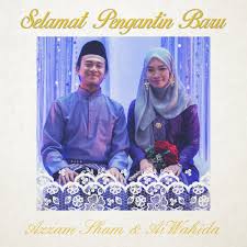 Semoga berpanjangan semoga berkekalan semoga satu tujuan semoga aman. Lirik Selamat Pengantin Baru Azzam Sham Ai Wahida Lirik Lagu Malaysia