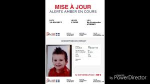 La sureté du québec émet une alerte amber. Alerte Amber 14 Septembre 2017 Update Annulee Enfant Retrouve Sain Et Sauf Youtube