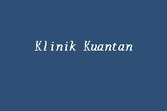 Maybe you would like to learn more about one of these? Klinik Al Amin Kuantan