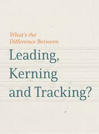Maybe you would like to learn more about one of these? What S The Difference Between Leading Kerning And Tracking Creative Market Blog