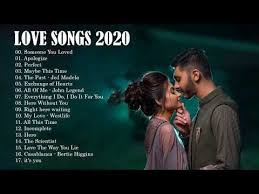 New Love Songs 2020 Greatest Romantic Love Songs Playlist 2020 Best English Acoustic Love Songs You New Love Songs Romantic Love Song Love Songs Playlist