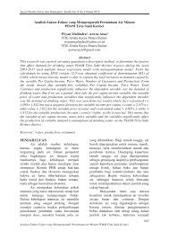 Ya, misalnya berupa 10 faktor yang mempengaruhi permintaan yang akan dijelaskan pada artikel kali ini. Pdf Analisis Faktor Faktor Yang Mempengaruhi Permintaan Air Minum Pdam Tirta Sakti Kerinci