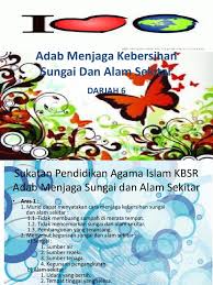 18 cara menjaga lingkungan dan kebersihan alam sekitar. Adab Menjaga Kebersihan Sungai Dan Alam Sekitar