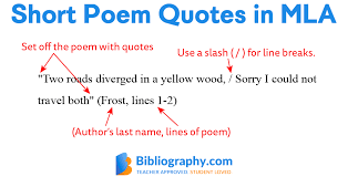 Only include the line numbers if they are already included in the poem you are citing. Tips On Citing A Poem In Mla Style Bibliography Com