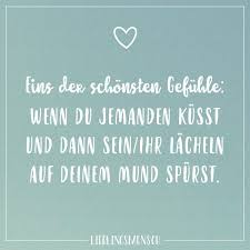 Eins Der Schonsten Gefuhle Wenn Du Jemanden Kusst Und Dann Sein Ihr Lacheln Auf Deinem Mund Spurst Visual Statements Spruche Zitate Romantische Spruche Spruche