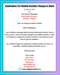 The letter sent to customers in order to notify them concerning a business location change can be somewhat less informal. Application For Change Mobile Number In Bank