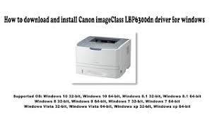 Mac os x file size: Canon Imageclass Lbp6300dn Driver And Software Free Downloads