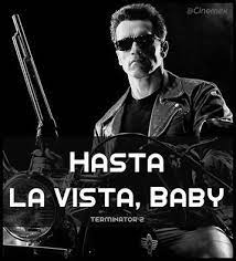 hasta la vista baby terminator arnoldschwarzenegger afiche de pelicula hasta la vista baby hasta la vista